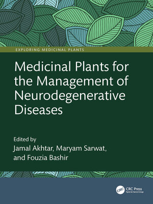 cover image of Medicinal Plants for the Management of Neurodegenerative Diseases